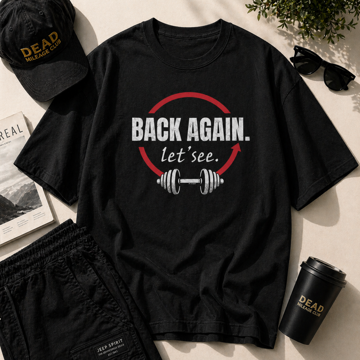 Back Again Let’s See – Oversized T-Shirt | 220 GSM Premium Cotton