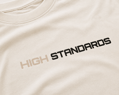 High Standards – Oversized T-Shirt | 220 GSM Premium Cotton
