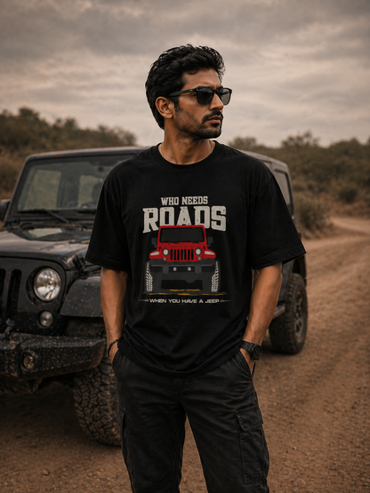 Who Needs Roads – Unisex Oversized T-Shirt | 240 GSM Premium Cotton