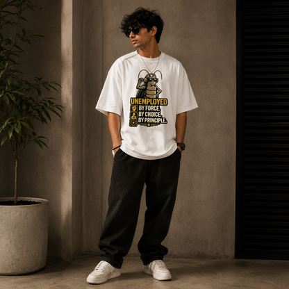 Unemployed - Unisex Oversized T-Shirt | 220 GSM